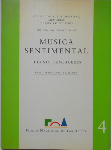 Musica Sentimental Eugenio Cambacares Fondo Nac De Artes