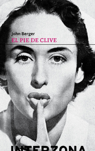 Pie De Clive El - Berger John