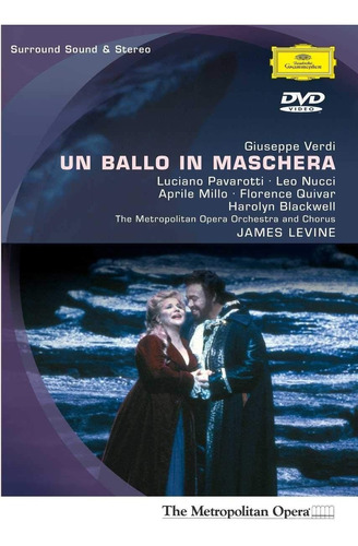 Verdi - Un Ballo In Maschera - Pavarotti / James Levine