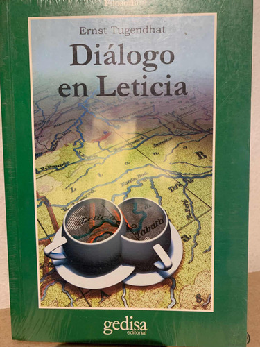 Dialogo En Leticia Ernst Tugendhat · Gedisa