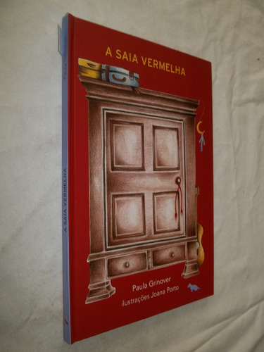 Livro - A Saia Vermelha - Paula Grinover 