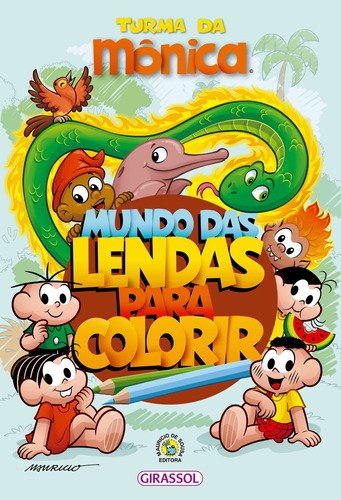Livro Turma Da Mônica - Mundo Das Lendas Para Colorir