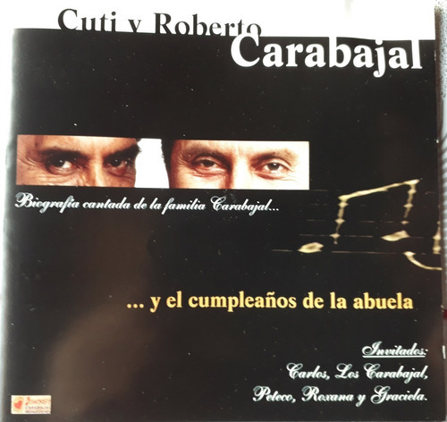 Cuti Y Roberto Carabajal- Y El Cumpleaños De La Abuela Kk 