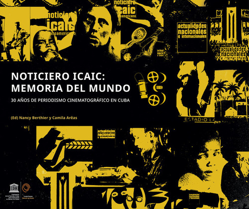 Libro Noticiero Icaic Latinoamericano Memoria Del Mundo -...