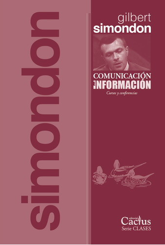 Comunicación E Información.. - Gilbert Simondon