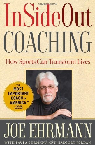 Book : Insideout Coaching How Sports Can Transform Lives -.