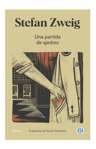 Una Partida De Ajedrez - Stefan Zweig - Godot - Libro