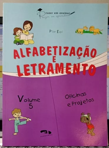 Projeto alfabetização e letramento