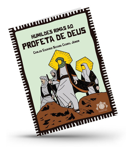 Humildes Rimas Ao Profeta De Deus (cordel)