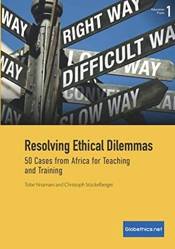 Libro: En Ingles Resolving Ethical Dilemmas 50 Cases From A