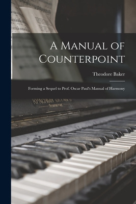 Libro A Manual Of Counterpoint: Forming A Sequel To Prof....