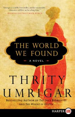 Libro The World We Found - Umrigar, Thrity