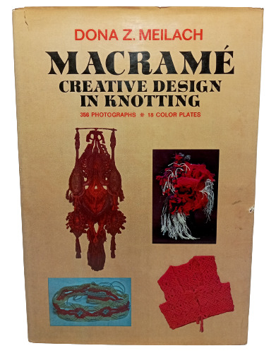 Macramé Diseño Creativo - En Inglés -  Dona Meilach - 1971 