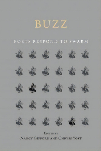 Buzz, De Nancy Gifford. Editorial Gunpowder Press, Tapa Blanda En Inglés