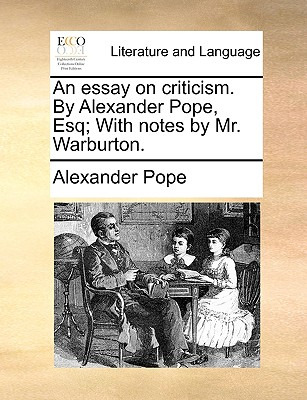 Libro An Essay On Criticism. By Alexander Pope, Esq; With...