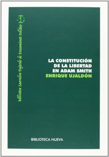 Libro La Constitucion De La Libertad En Adam Smith  De Ujald