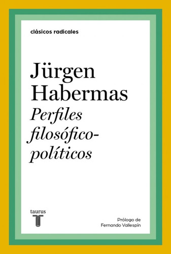 Perfiles Filosoficos Politicos - Jürgen Habermas