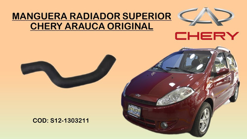 Manguera Radiador Superior Chery Arauca X1 Original