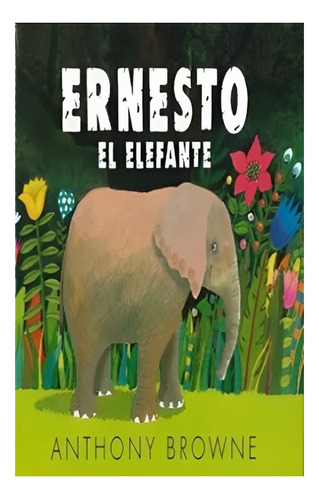 Libro Ernesto El Elefante /074