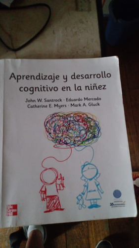 Aprendizaje Y Desarrollo Cognitivo En La Niñez. Santrock