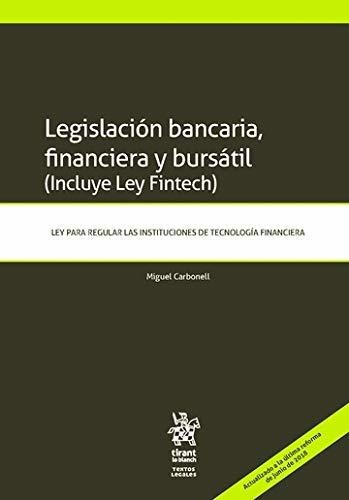 Libro Legislación Bancaria, Financiera Y Bursátil: Incluye