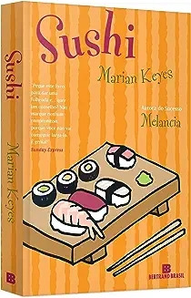 Livro Sushi - Marian Keyes [2007]