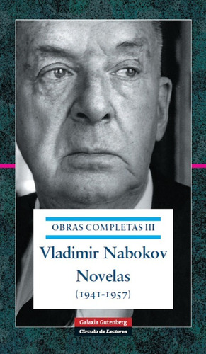Vladimir Nabokov Obras Completas Iii Novelas 1941-1957 Oce