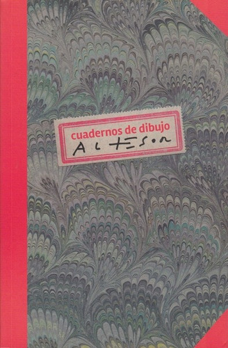 Cuadernos De Dibujo, De Sergio Altesor. Editorial Yauguru, Tapa Blanda, Edición 1 En Español