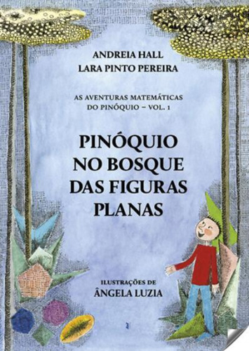 Pinoquio No Bosque Das Figuras Hall, Andreia/lara Pinto, Per