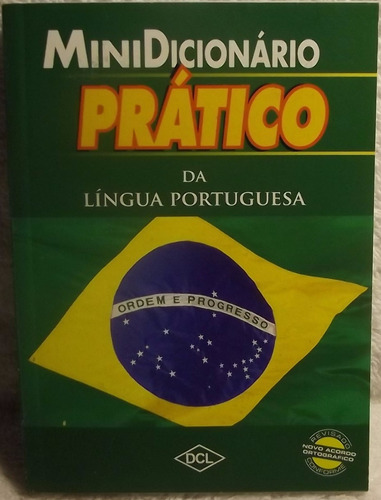 Minidicionário Prático Da Língua Portuguesa - Frete Grátis