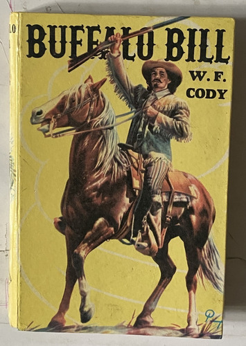 Buffalo Bill, W.f. Cody / Col. Robin Hood, 1974   C1