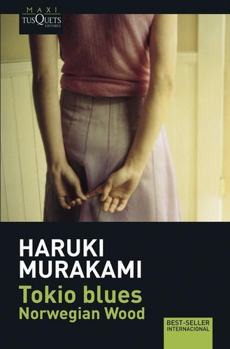 Libro: Tokio Blues. Norwegian Wood. Murakami, Haruki. Tusque