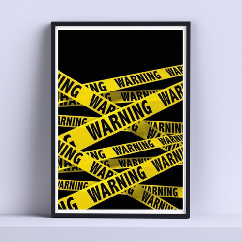 Cuadro Peligro Warning Cinta 30x40cm Deco Listo P Colgar