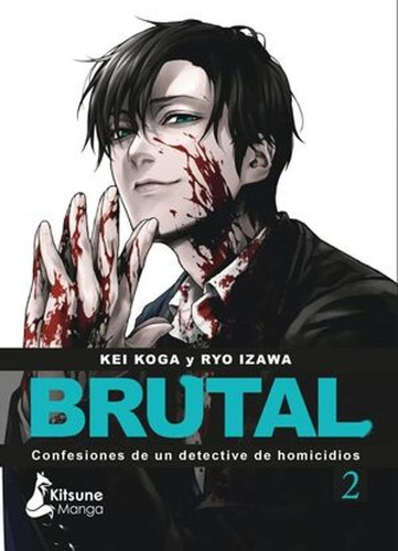 Libro Brutal! Confesiones De Un Detective De Homicidios 2