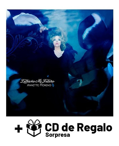Annette Moreno - Extraño Mi Futuro - Cd + Regalo (Reacondicionado)