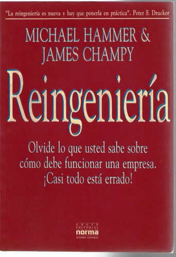 Reingeniería, Michael Hammer Y James Champy, (Usado)