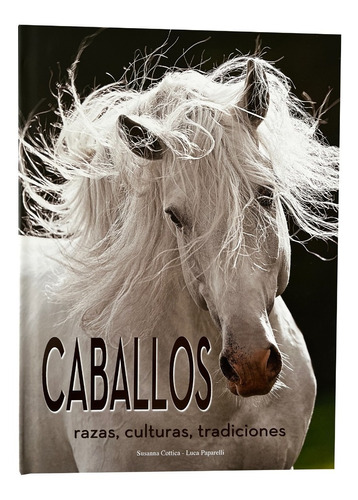 Caballos Razas Y Procedencia