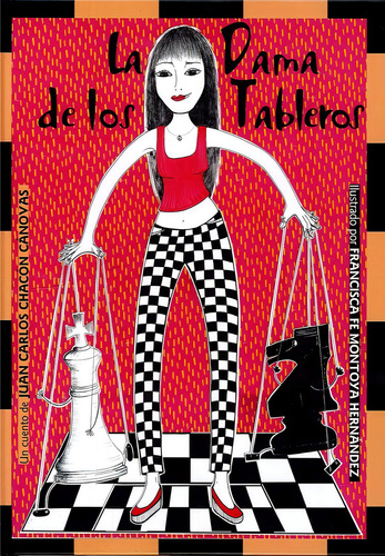 La Dama De Los Tableros, De Chacón Cánovas, Juan Carlos. Editorial Aguaclara, Tapa Dura En Español