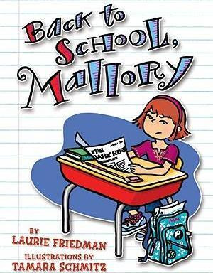 Libro Back To School Mallory - Laurie Friedman