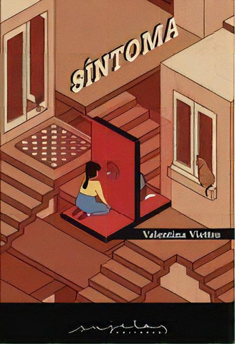 Síntoma, De Viettro Valentina. Editorial Sujetos Editores, Tapa Blanda, Edición 1 En Español