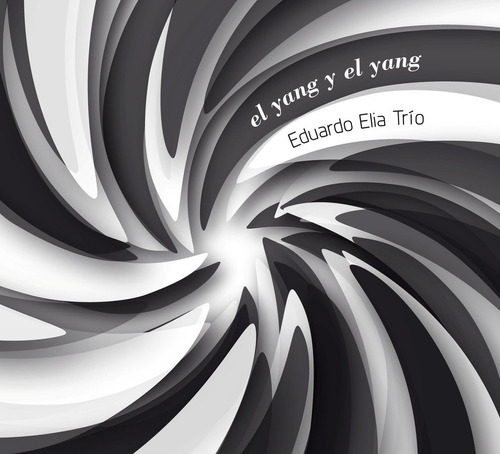 El Yang Y El Yang - Elia Eduardo (cd) 