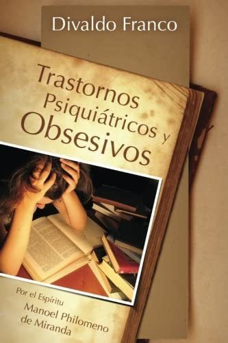 Libro: Trastornos Psiquátricos Y Obsesivos (edición En