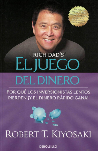 Juego Del Dinero, El - Db - Kiyosaki