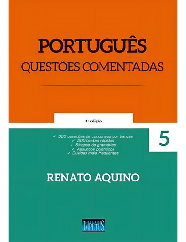 Português - Questoes Comentadas - Impetus, De Renato Aquino. Editora Impetus, Capa Mole Em Português, 2021
