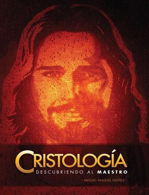 Libro Cristologã­a: Descubriendo Al Maestro - Nãºã±ez, Mi...