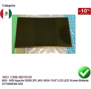 Msi Apache Ge60 2pl Ms16gh 15 Lcd Led Screen Nt156whmn50