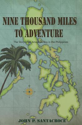 Libro Nine Thousand Miles To Adventure: The Story Of An A...