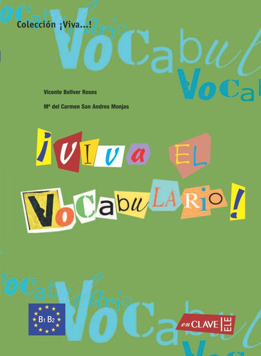 Libro Â¡viva El Vocabulario! Nivel Intermedio (b1-b2) - B...