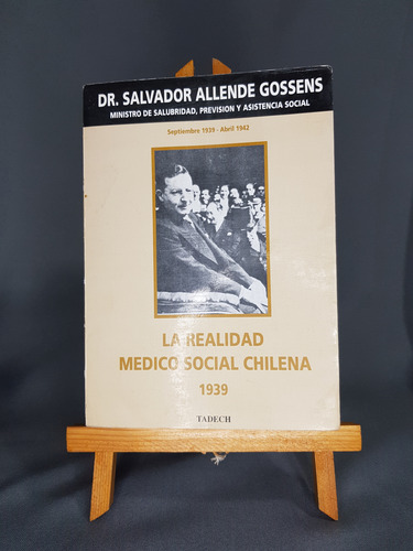 La Realidad Medico Social De Chilena 1939 (Usado)