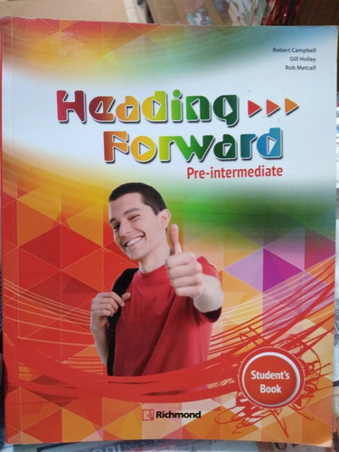 Heading Forward Pre-intermediate Student Book Richmond